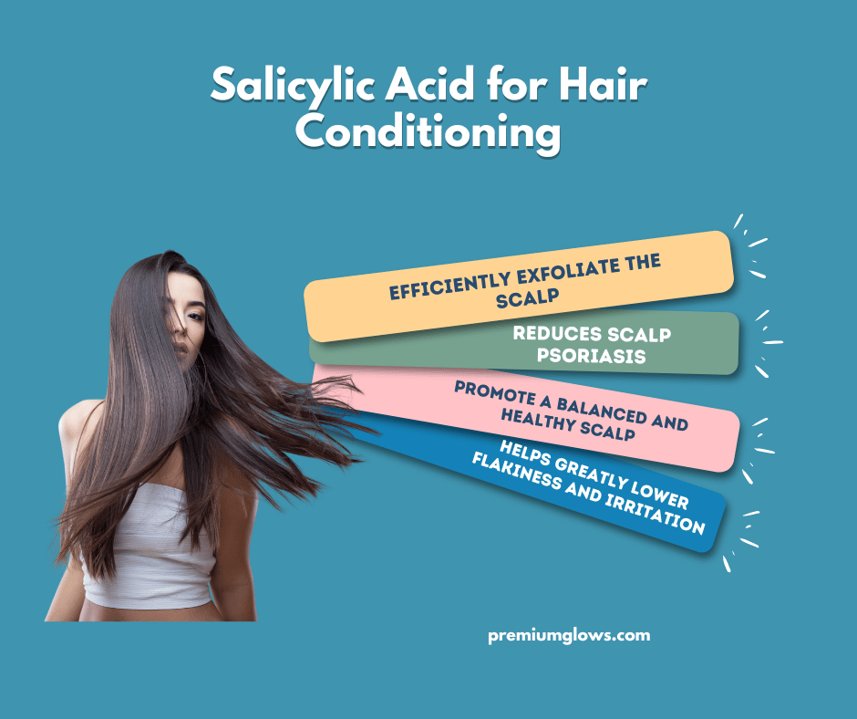 Salicylic acid for hair conditioning