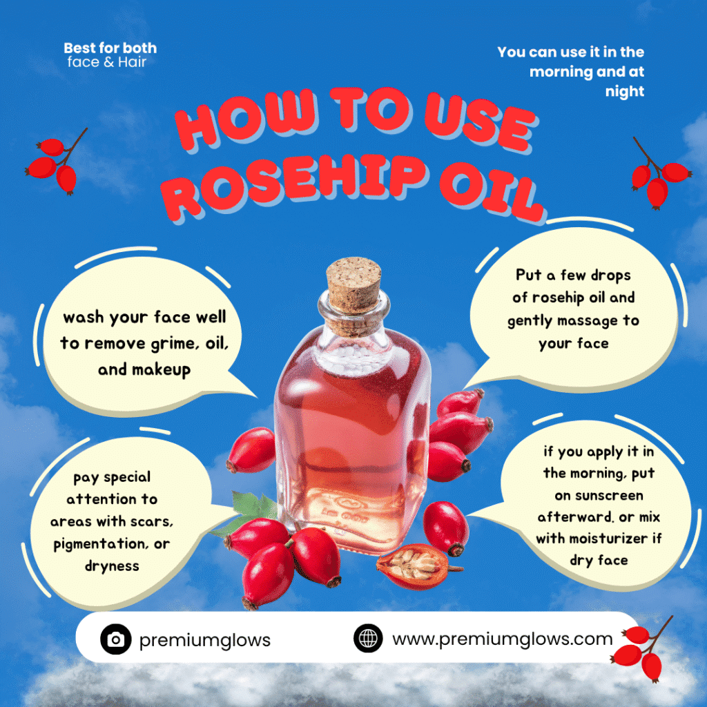 how to use rosehip oil
