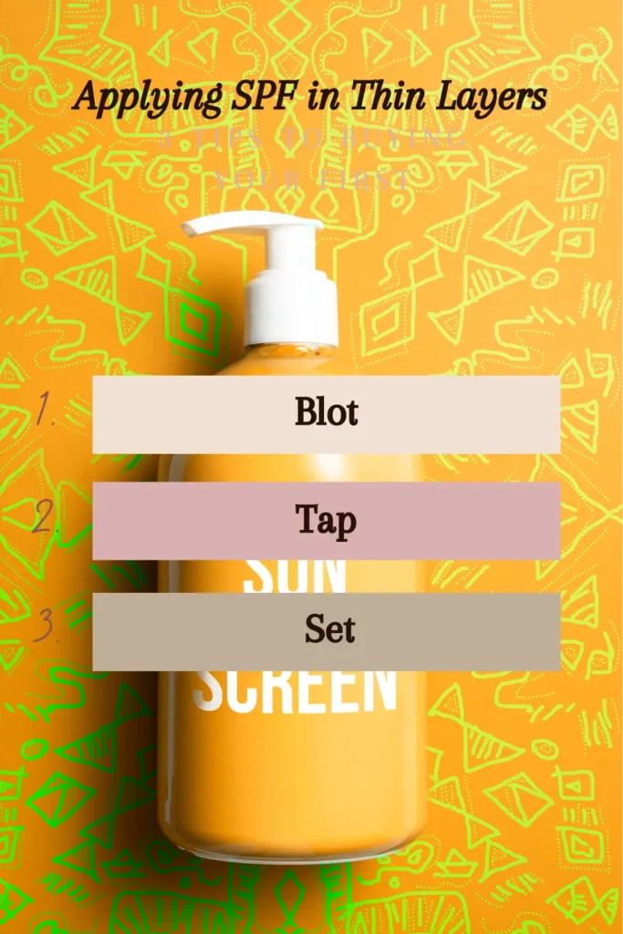 Three-step guide to reapply sunscreen over makeup: blot, tap, set.